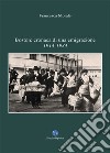 Boston: cronaca di una emigrazione. 1914-1934 libro