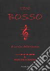 Ezio Bosso il sorriso della musica, raccontato in poesia da Paolino Grasso libro