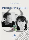 Progetto virus libro di Paganelli Paolo