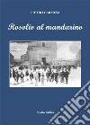 Rosolio al mandarino libro