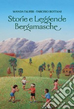 Storie e leggende bergamasche libro