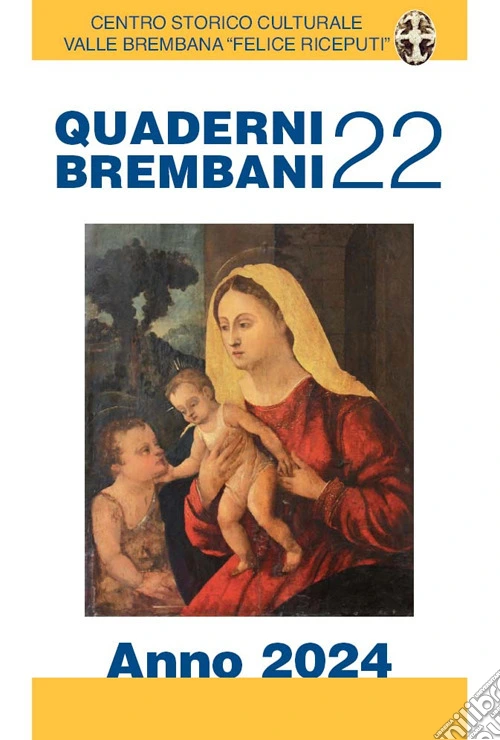 Quaderni brembani (2024). Vol. 22