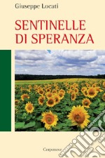 Sentinelle di speranza