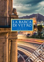 La barca di vetro libro