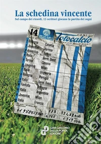 La schedina vincente