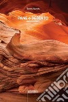 Pane e deserto libro