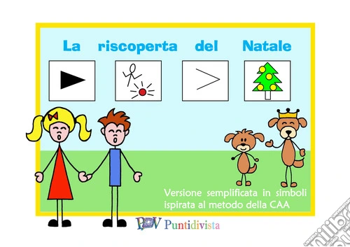 La riscoperta del Natale. Ediz. CAA