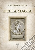 Della magia libro