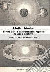 Beyond Einstein one dimensional approach to special relativity. Equations, discussion and other topics libro