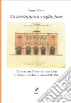 Il teatrino portato a miglior forme. Cronache del Teatro Annibal Caro di Civitatanova Marche Alta (1872-1935) libro