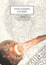 Evan Hansen's letters. On catastrophes within human memory: the evidence in North America libro