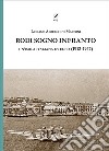 Rodi sogno infranto. Un'isola italiana in Egeo (1912-1947) libro