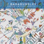 I Barabubbles. Poesie in acquerello. Ediz. illustrata libro