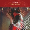 Onirica. Ediz. illustrata libro