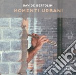 Momenti urbani. Ediz. illustrata