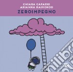 Zeroimpegno. Ediz. illustrata