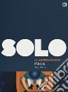 SOLO Illustrazione Italia. Ediz. illustrata. Vol. 3 libro