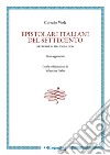 Epistolari italiani del Settecento. Repertorio bibliografico libro di Viola Corrado