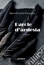 Parole d'ardesia libro