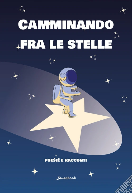 Camminando tra le stelle