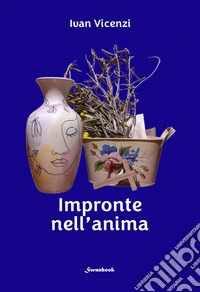 Impronte nell'anima