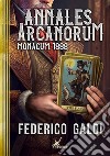 Annales arcanorum. Monacum 1888 libro