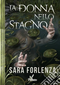La donna nello stagno
