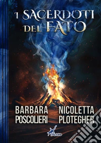 I sacerdoti del Fato libro