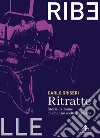 Ritratte. Storie di donne che hanno scelto il cinema libro