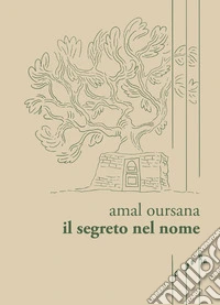 Il segreto nel nome libro