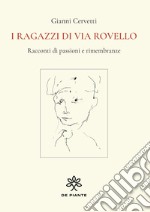 I ragazzi di via Rovello libro