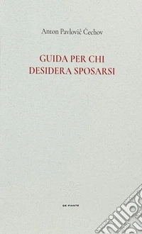 Guida per chi desidera sposarsi libro