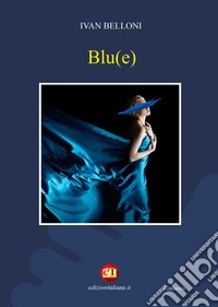 Blu(e)