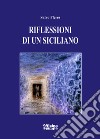 Riflessioni di un siciliano libro di Fleres Salvo