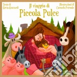 Il viaggio di piccola pulce libro