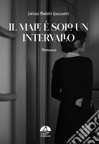 Il male è solo un intervallo libro