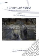 Giostra invisibile. Un quartiere. Un concorso. Un progetto. Ediz. illustrata libro