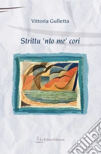 Strittu 'nto me' cori libro