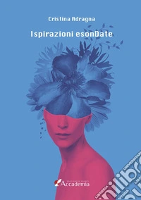Ispirazioni esondate libro