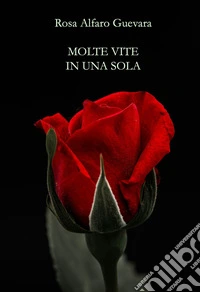 Molte vite in una sola libro
