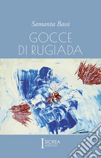 Gocce di rugiada libro