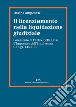 Il licenziamento nella liquidazione giudiziale. Commento al codice della crisi d'impresa e dell'insolvenza (D. Lgs. 14/2019) libro