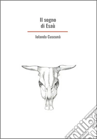 Il sogno di Esaù libro