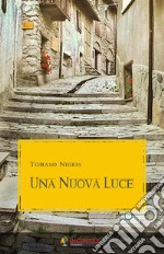 Una nuova luce libro