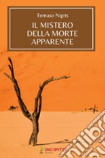 Il mistero della morte apparente libro