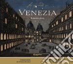 Lo sguardo su Venezia. Ediz. illustrata libro