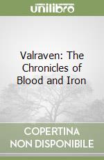 Valraven: The Chronicles of Blood and Iron libro