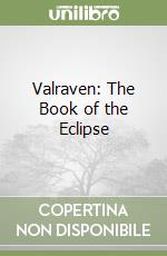 Valraven: The Book of the Eclipse libro