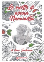 Le ricette di nonna Nanninella