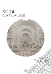 Studi canoviani. Bollettino del Museo Gypsotheca Antonio Canova, Possagno (2021). Vol. 1 libro